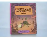 Le château aux 100 oubliettes/Gründ