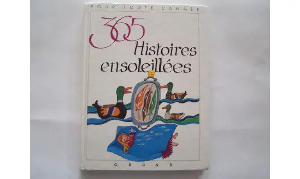 365 Histoires ensoleillées-Gründ