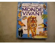 Encyclopédie du monde vivant Usborne