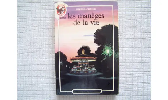 Les manèges de la vie- Andrée Chedid