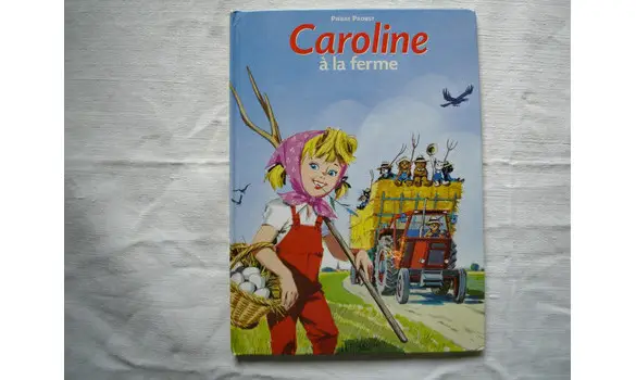 Caroline à la ferme/Hachette 2004