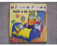 Julie a un petit frère-Images à lire