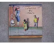 L'enfant du crack- Album Duculot