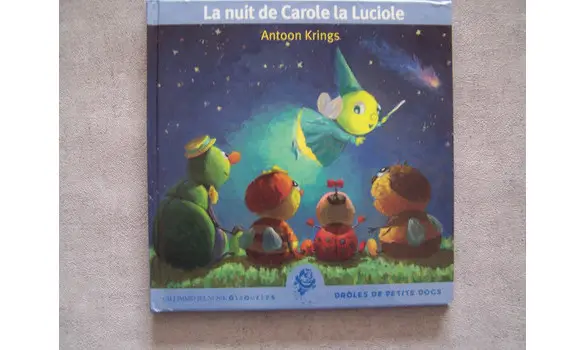 La nuit de Carole La luciole