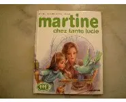 Martine chez tante Lucie
