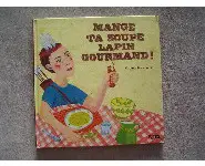 Mange ta soupe lapin gourmand-Lito
