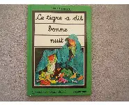 Le tigre a dit bonne nuit