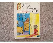 Allez, maintenant au lit! Cadou