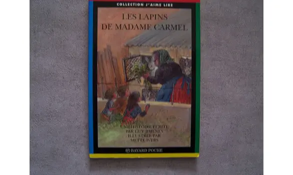 Les lapins de Madame Carmel- J'aime lire