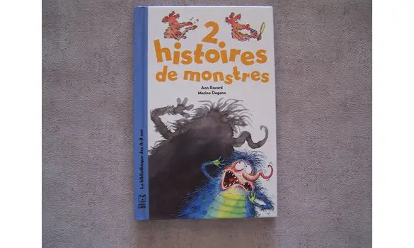 2 Histoires de monstres Ann Rocard