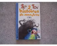 2 Histoires de monstres Ann Rocard