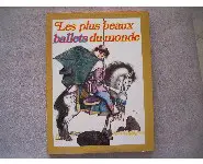Les plus beaux Ballets du monde
