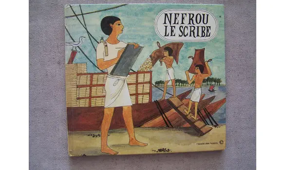 Nefrou Le scribe-l'école des loisirs