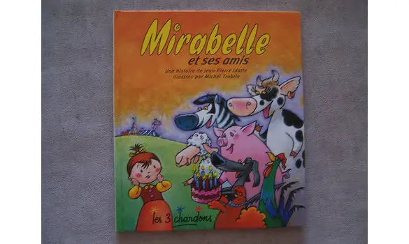 Mirabelle et ses amis- 3 chardons