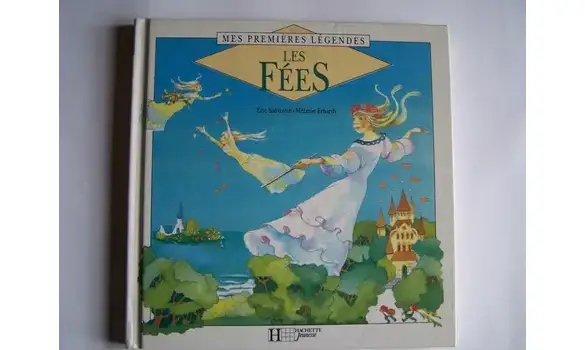 Les fées-Mes premières légendes de