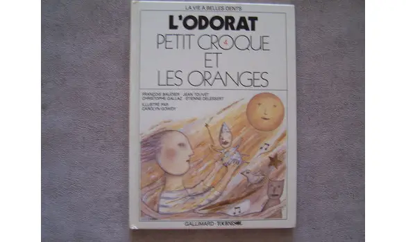 Petit croque et les oranges-L'odorat
