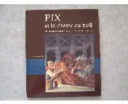 Pix et la chasse au troll. Norvège.