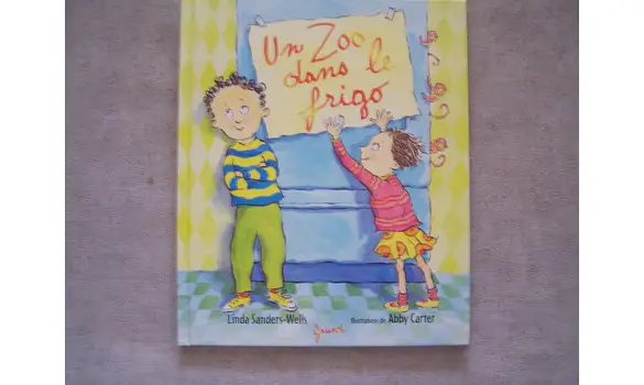 Un zoo dans le Frigo-Linda Sanders-Well