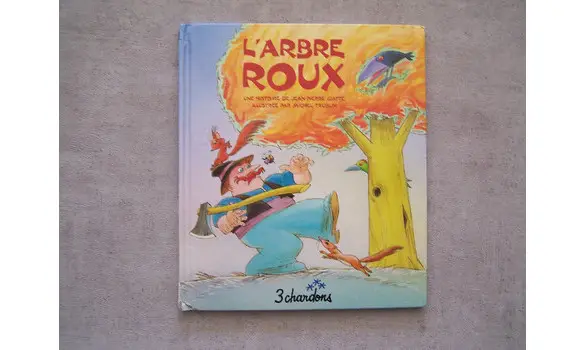 L'arbre roux- 3 chardons