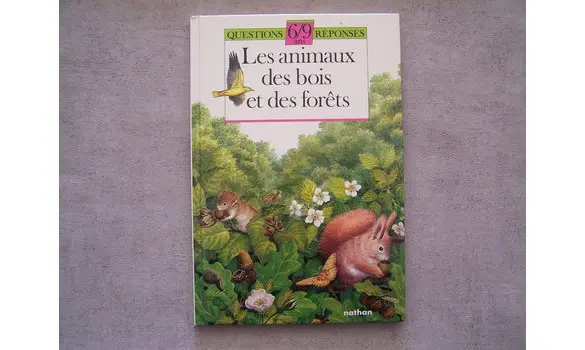 Les animaux des bois et des forêts
