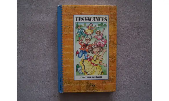 Les vacances-C. de Ségur-Lito