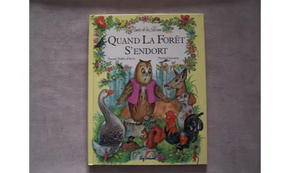 Quand le forêt s'endort-conte à la ferme