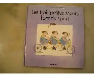Les trois petites soeurs font du sport