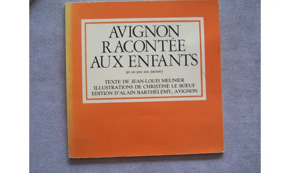 Avignon racontée aux enfants