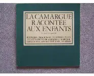 La Camargue racontée aux enfants