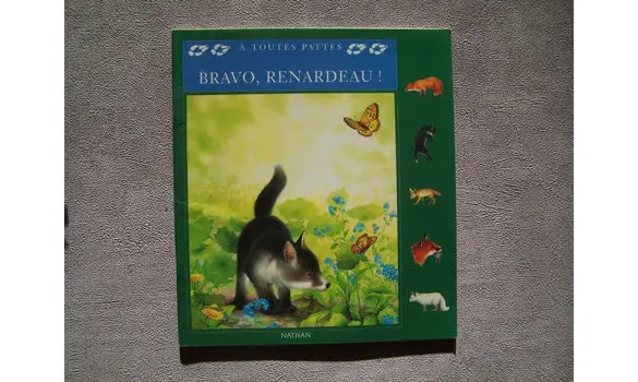Bravo, renardeau!-à toutes pattes Nathan