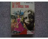 La case de l'oncle Tom . Henri Faivre
