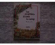 Les pygmées lèvent le camp-le sorbier