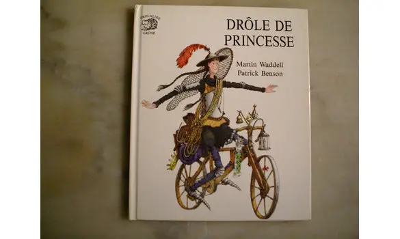 Drôle de Princesse/ Drolalire