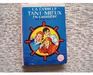 La famille tant-mieux en croisière N°183