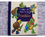 Les plus belles histoires de Franklin 1
