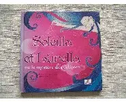 Soleilla et Lunella ou le mystère des éc