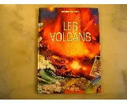 Les volcans/Larousse explore