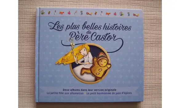 Histoire du Père Castor-Tome 6-2016