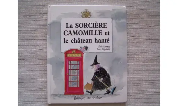 La sorcière camomille- le chateau Hanté