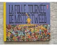 La folle journée de Mister Tweed- Stoten