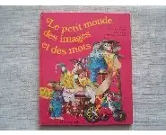 Le petit monde des images et des mots