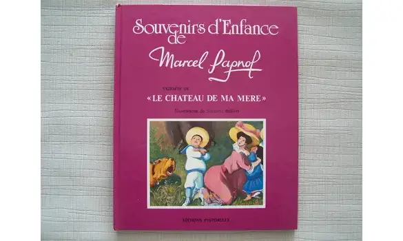 Le chateau de ma mère-Extraits-Pagnol