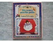 Six contes pour les petits