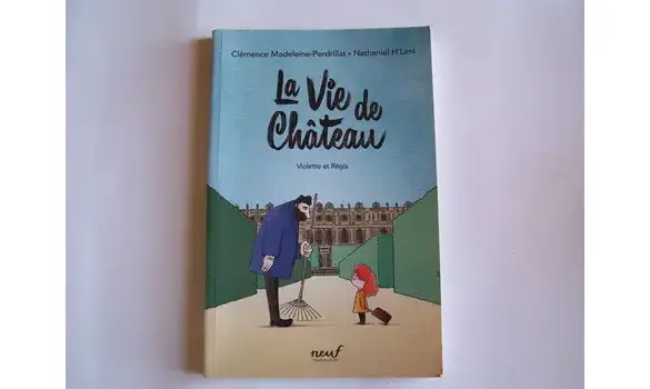 La vie de château-Violette et Régis