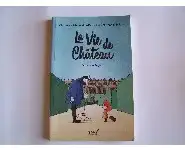 La vie de château-Violette et Régis
