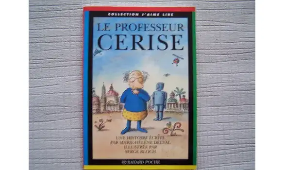 Le professeur Cerise- J'aime lire