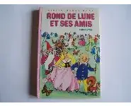 Rond de lune et ses amis-Enid Blyton