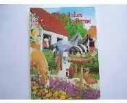 Les plus jolies histoires de la ferme