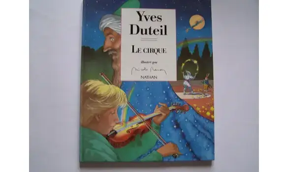 Le cirque, Yves Duteil, Nathan 1990
