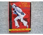 Vol au cirque/famille HLM